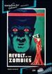 Revolt of the Zombies (1939)