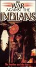 War Against the Indians: the Feather & the Cross [Vhs]
