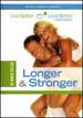 10 Ways to Go Longer and Stronger Dvd