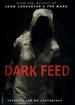Dark Feed