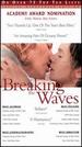 Breaking the Waves [Vhs]