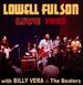 Lowell Fulson Live 1983: With Billy Vera & the