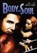 Body and Soul [Vhs]