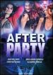 After Party [Dvd]