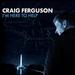 Craig Ferguson-Im Here to Help