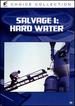 Salvage 1: Hard Water