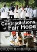 Contradictions of Fair Hope