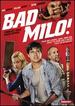 Bad Milo / (Sub)