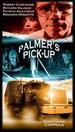 Palmer's Pick-Up [Vhs]