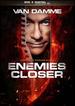 Enemies Closer [Dvd + Digital]