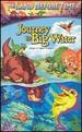The Land Before Time-Journey to Big Water [Vhs]