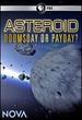 Nova: Asteroid: Doomsday Or Payday?