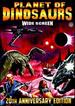 Planet of the Dinosaurs