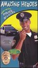 Amazing Heroes: Police Officers [Vhs]