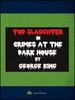 Crimes at the Dark House