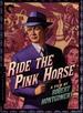 Ride the Pink Horse [Criterion Collection]
