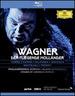 Wagner: Der Fliegende Hollnder (the Flying Dutchman) [Blu-Ray]