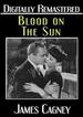 Blood on the Sun-Digitally Remastered
