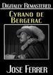 Cyrano De Bergerac-Digitally Remastered