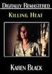 Killing Heat-Digitally Remastered