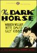 Dark Horse, the