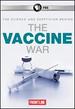 Frontline: the Vaccine War