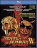 Theatre of the Deranged II [Blu-Ray]