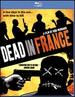 Dead in France [Blu-Ray]