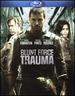 Blunt Force Trauma [Blu-Ray]