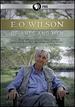 E.O. Wilson: of Ants & Men