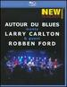 Autour Du Blues Meets Larry Carlton and Robben Ford [Blu-Ray]