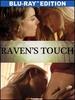 Raven's Touch [Blu-Ray]