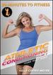 30 Minutes to Fitness: Athletic Conditioning Volume 2 With Kelly Coffey-Meyer