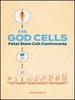 The God Cells