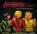 Heathers the Musical (World Premiere Cast Recording)