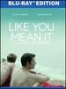 Like You Mean It [Blu-Ray]