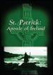 St. Patrick Apostle of Ireland [Vhs]
