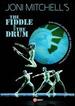 The Fiddle and the Drum [Dvd]
