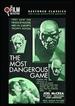 The Most Dangerous Game / and Then There Were None