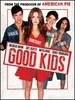 Good Kids [Dvd]