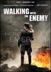 Walking with the Enemy [Includes Digital Copy]