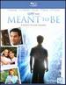 Meant to Be [Blu-Ray]