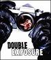 Double Exposure [Blu-Ray/Dvd Combo]