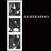 Sleater-Kinney (Includes Download Card)