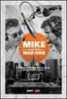 Espn Films 30 for 30: Mike and the Mad Dog