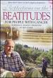 Reflections on the Beatitudes for People With Canc