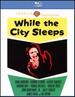 While the City Sleeps (1956) [Blu-Ray]