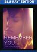 I Remember You [Blu-Ray]