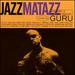 Jazzmatazz Vol. II