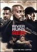 River Runs Red Bd &4k [Blu-Ray]
